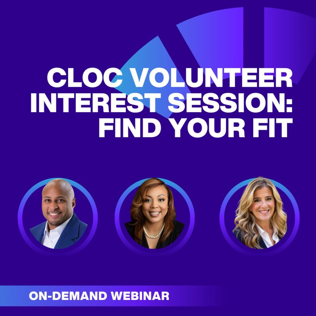 CLOC Volunteer Interest Session: Find Your Fit, on-demand webinar